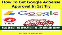 [Free Read] How To Get Google Adsense Approval In 1st Try: How I Got My Website Google AdSense