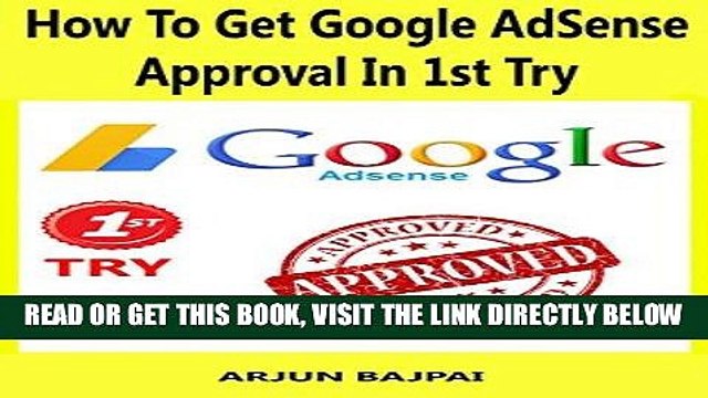 [Free Read] How To Get Google Adsense Approval In 1st Try: How I Got My Website Google AdSense