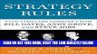 [Free Read] Strategy Rules: Five Timeless Lessons from Bill Gates, Andy Grove, and Steve Jobs Full