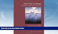 Popular Book Mayo Clinic Cardiology: Board Review Questions and Answers