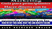 [Free Read] Marketing: GuÃ­a para principiantes - Hacer dinero con tu pequeÃ±a empresa en las