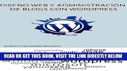 [Free Read] DiseÃ±o web y administraciÃ³n de blogs con Wordpress (Spanish Edition) Free Online