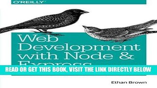 [Free Read] Web Development with Node and Express: Leveraging the JavaScript Stack Full Online