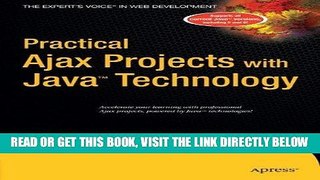 [Free Read] Practical Ajax Projects with Java Technology Free Online