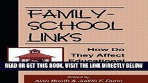 Best Seller Family-School Links: How Do They Affect Educational Outcomes? (Penn State University