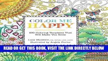 Best Seller Color Me Happy: 100 Coloring Templates That Will Make You Smile (A Zen Coloring Book)