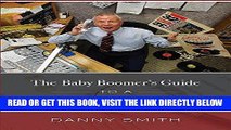 Ebook The Baby Boomer s Guide To A Rockin    Rollin  Retirement Free Read