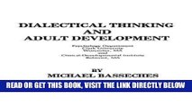 Best Seller Dialectical Thinking and Adult Development (Publications for the Advancement of Theory