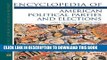 Read Now Encyclopedia of American Political Parties and Elections (Facts on File Library of
