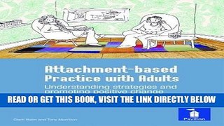Ebook Attachment-based Practice with Adults Understanding strategies and promoting positive change
