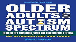 Ebook Older Adults and Autism Spectrum Conditions: An Introduction and Guide Free Read
