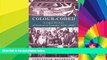 Must Have  Colour-Coded: A Legal History of Racism in Canada, 1900-1950 (Osgoode Society for