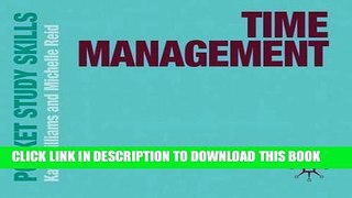 [New] Ebook Time Management (Pocket Study Skills) Free Online