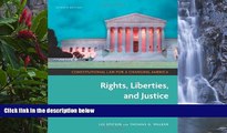 Big Deals  Constitutional Law for a Changing America: Rights, Liberties, and Justice  Best Seller