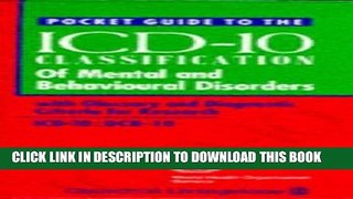 Read Now Pocket Guide to ICD-10 Classification of Mental and Behavioural Disorders: WITH Glossary