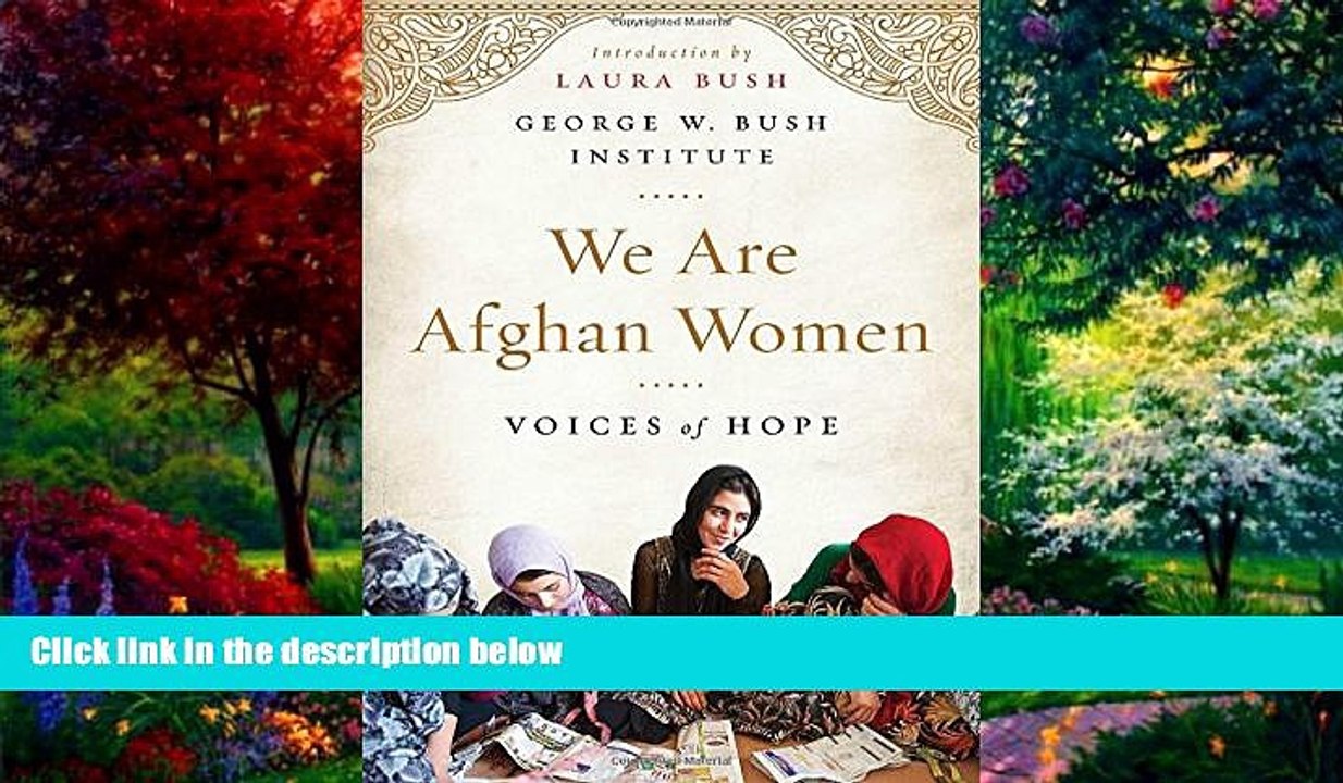 Books to Read  We Are Afghan Women: Voices of Hope  Best Seller Books Most Wanted