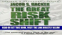 Ebook The Great Risk Shift: The New Economic Insecurity and the Decline of the American Dream Free