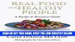Best Seller Real Food for Healthy People: A Recipe and Resource Guide for Whole Food Plant Based