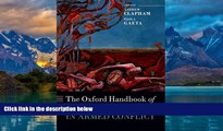 Big Deals  The Oxford Handbook of International Law in Armed Conflict (Oxford Handbooks)  Full