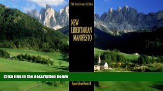 Books to Read  New Libertarian Manifesto  Best Seller Books Most Wanted