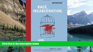 Books to Read  Race, Incarceration, and American Values (Boston Review Books)  Full Ebooks Most