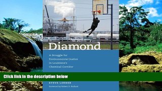 Must Have  Diamond: A Struggle for Environmental Justice in Louisiana s Chemical Corridor (Urban