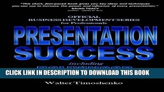 [New] Ebook Presentation Success Including Hollywood Presentation Secrets: OFFICIAL BUSINESS