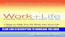 [New] Ebook Work   Life: Finding the Fit That s Right for You : Finding the Fit That s Right for