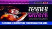 Read Now Women Icons of Popular Music [2 volumes]: The Rebels, Rockers, and Renegades (Greenwood