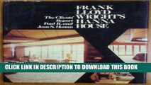 Read Now Frank Lloyd Wright s Hanna House: The Clients  Report (Architectural History