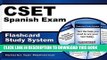Read Now CSET Spanish Exam Flashcard Study System: CSET Test Practice Questions   Review for the