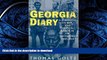 FAVORITE BOOK  Georgia Diary: A Chronicle of War and Political Chaos in the Post-Soviet Caucasus