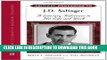 Read Now Critical Companion to J. D. Salinger:  A Literary Reference to His Life and Work Download