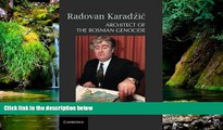READ FULL  Radovan KaradÅ¾iÄ�: Architect of the Bosnian Genocide  READ Ebook Online Audiobook