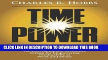 [New] Ebook Time Power: The Internationally Acclaimed System for Empowering Productivity at Work