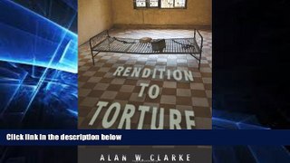 Full [PDF]  Rendition to Torture (Genocide, Political Violence, Human Rights)  Premium PDF Full