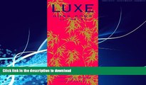 READ BOOK  LUXE Hong Kong (Luxe City Guides) FULL ONLINE