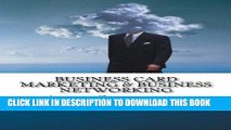 [New] Ebook Business Card Marketing   Business Networking: How to promote your company with