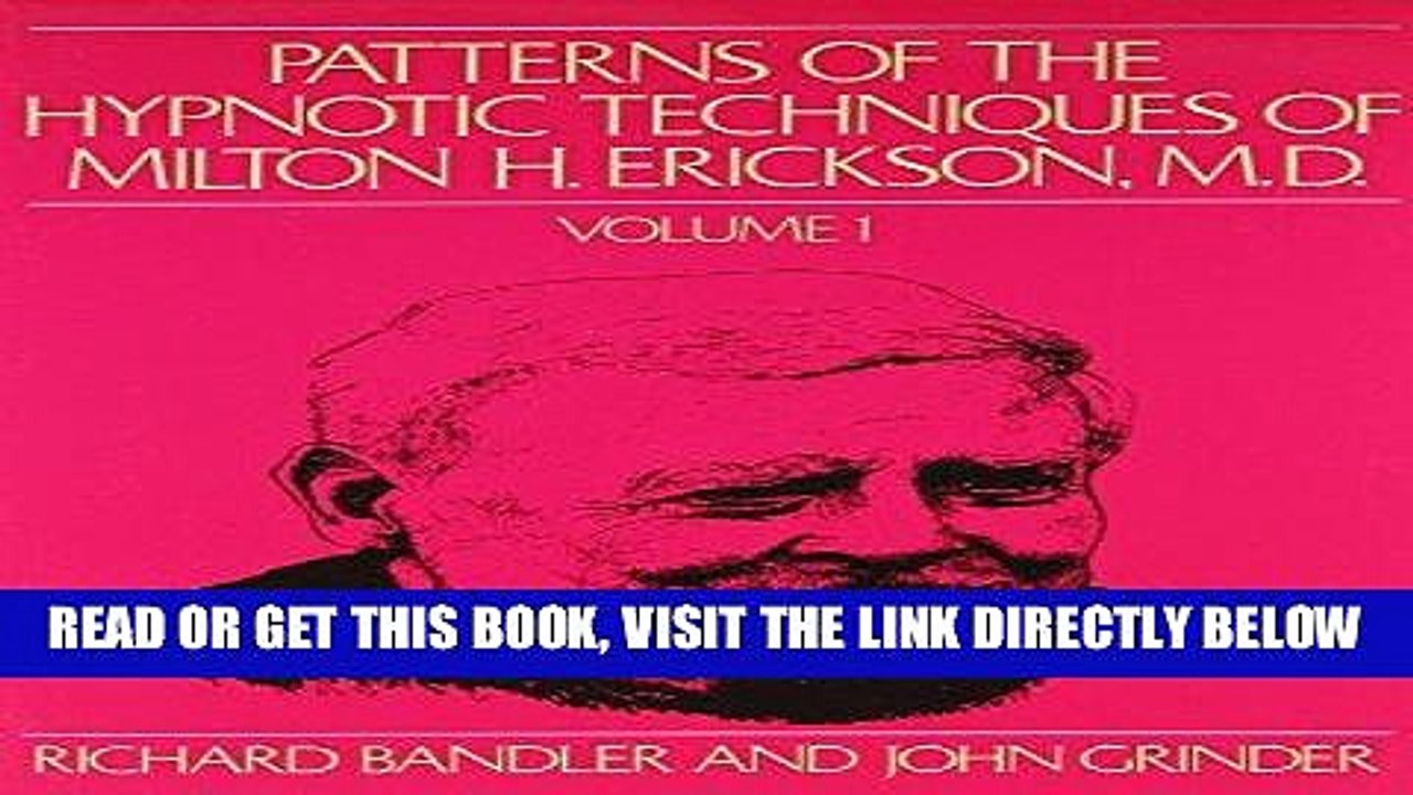 Ebook Patterns of the Hypnotic Techniques of Milton H. Erickson, M.D. Volume 1 Free Download
