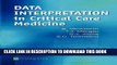Read Now Data Interpretation in Critical Care Medicine, 5e PDF Online