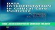 Read Now Data Interpretation in Critical Care Medicine, 5e PDF Online