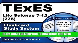 Read Now TExES Life Science 7-12 (238) Flashcard Study System: TExES Test Practice Questions