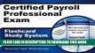 Read Now Certified Payroll Professional Exam Flashcard Study System: CPP Test Practice Questions