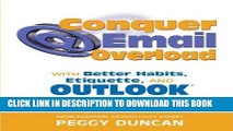 [New] Ebook Outlook 2003 Conquer Email Overload with Better Habits, Etiquette and Outlook 2003