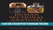 Read Now Human Sectional Anatomy: Pocket Atlas of Body Sections, CT and MRI Images, Third Edition
