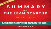 [New] Ebook Summary of the Lean Startup: By Eric Ries Includes Analysis Free Online