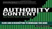 [New] Ebook Authority Content: The Simple System for Building Your Brand, Sales, and Credibility