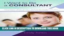 [Free Read] I want to be a consultant: How to get clear on your business purpose (Consultant s