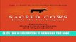 [New] Ebook Sacred Cows Make the Best Burgers: Developing Change-Driving People and Organizations