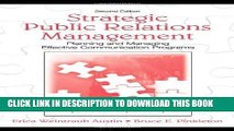 [New] Ebook Strategic Public Relations Management: Planning and Managing Effective Communication